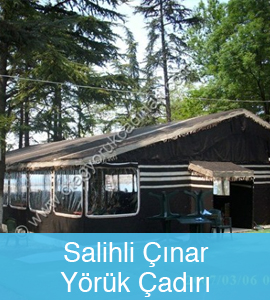 Salihli Çınar Yörük Çadırı